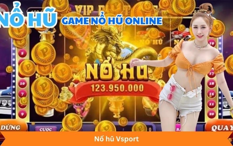 Nổ hũ Vpsort